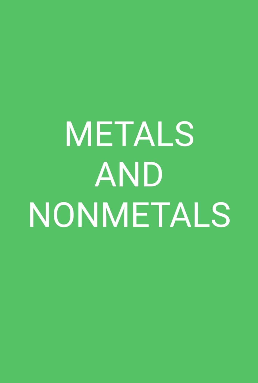 metals and nonmetals class 8 notes